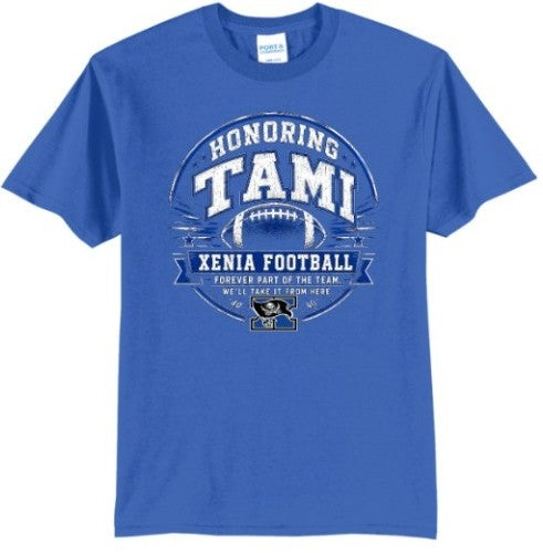 Xenia Football Honoring TAMI Port & Co 50/50 T-Shirt