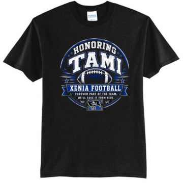 Xenia Football Honoring TAMI Port & Co 50/50 T-Shirt