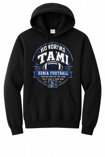 Xenia Football Honoring TAMI Port & Co Hooded Sweatshirt